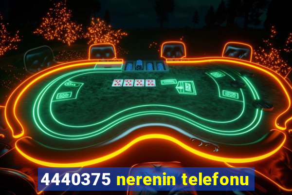 4440375 nerenin telefonu