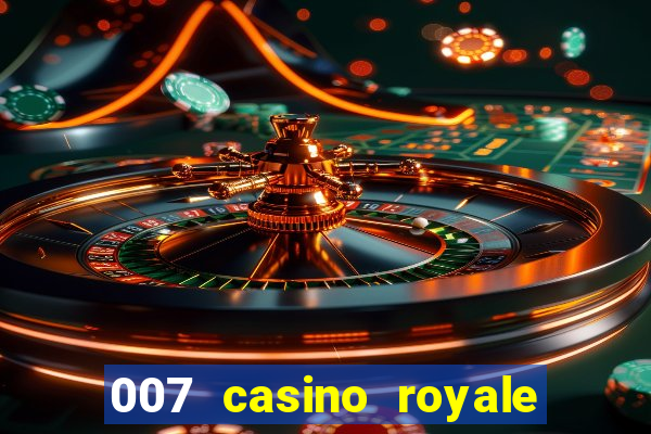 007 casino royale online dublado completo