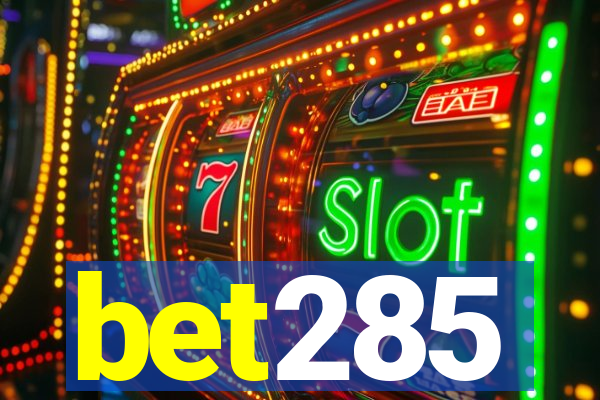 bet285