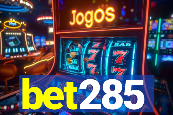 bet285