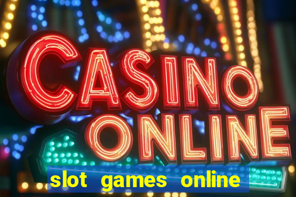 slot games online for real money