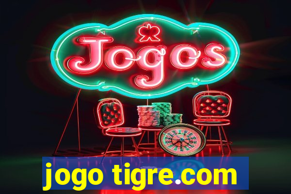 jogo tigre.com