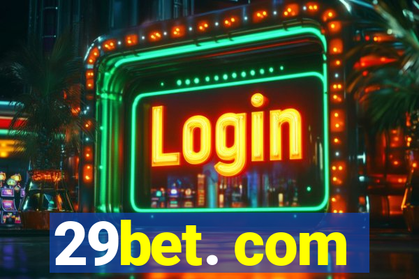 29bet. com