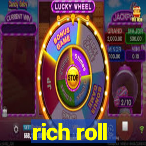 rich roll