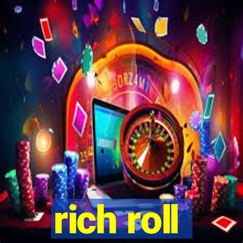 rich roll