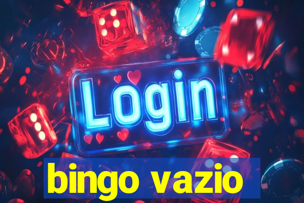 bingo vazio