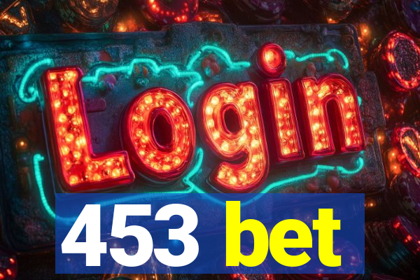 453 bet