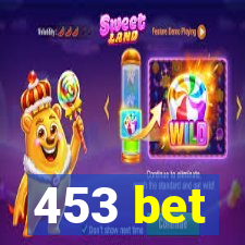 453 bet