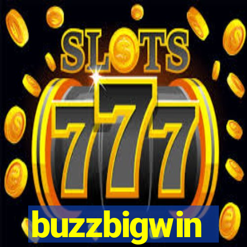 buzzbigwin