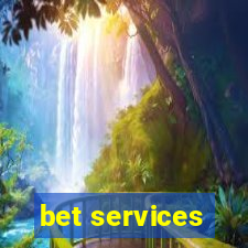 bet services