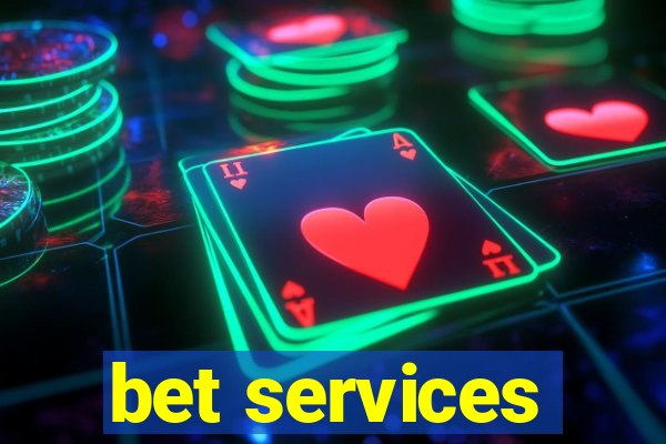 bet services