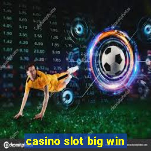 casino slot big win