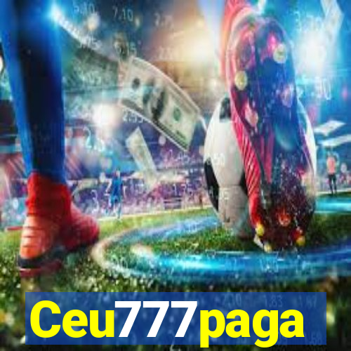 Ceu777paga