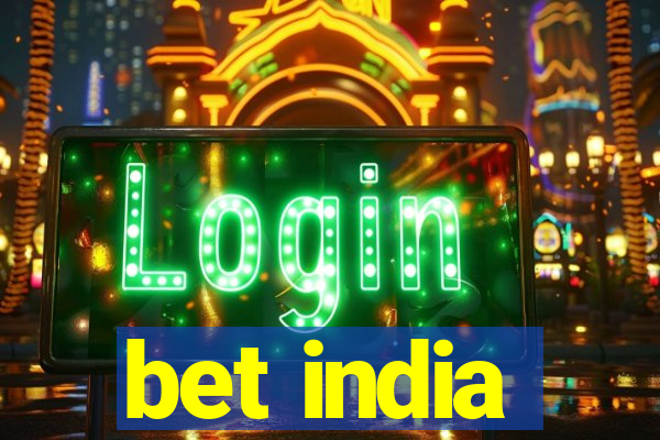 bet india