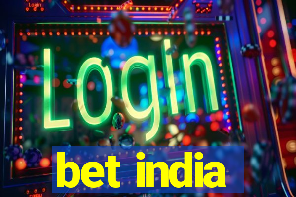 bet india