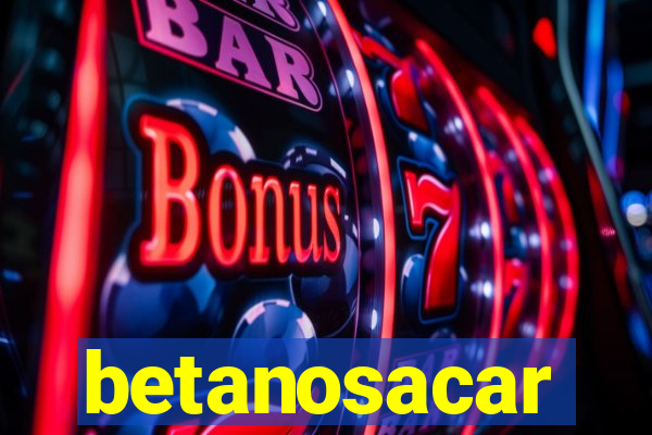 betanosacar