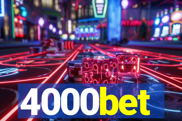 4000bet