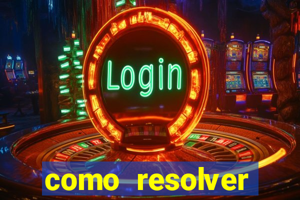 como resolver reclamado apenas por dispositivo registrado