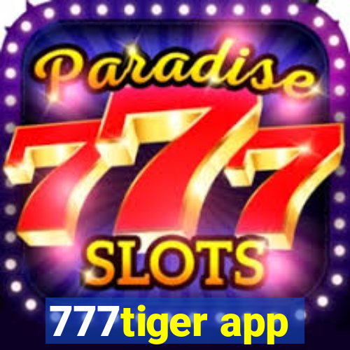 777tiger app