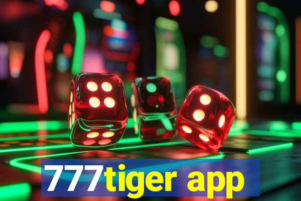 777tiger app