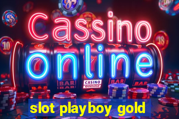 slot playboy gold