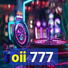 oii 777