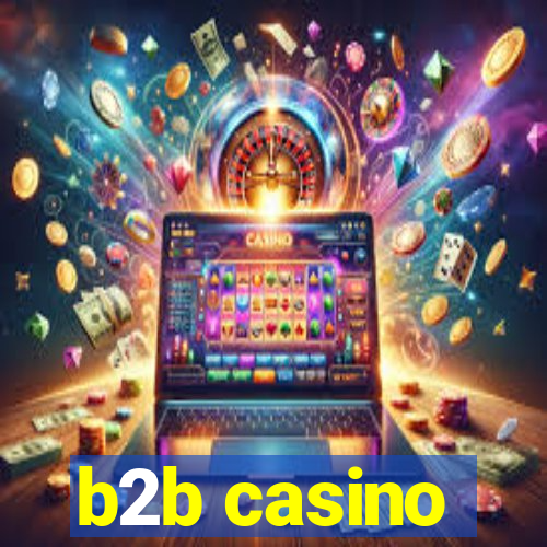 b2b casino