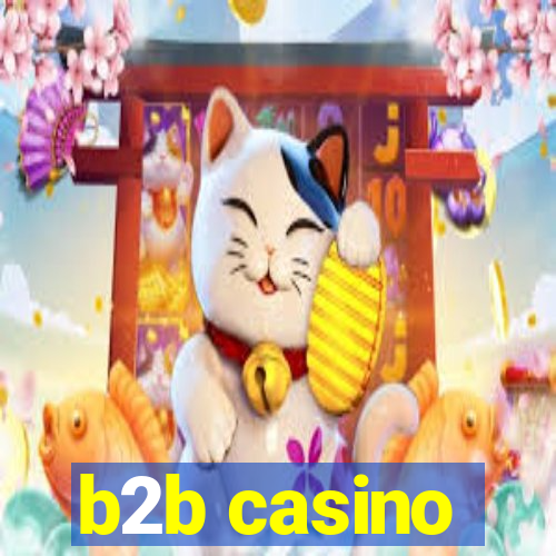 b2b casino