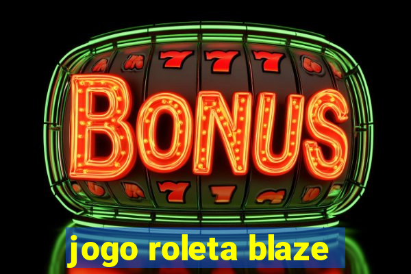 jogo roleta blaze