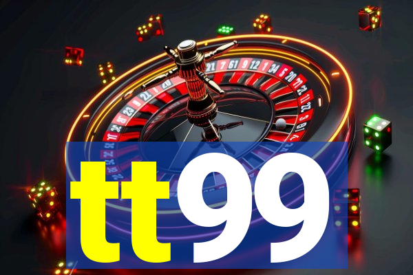 tt99