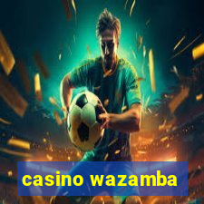 casino wazamba