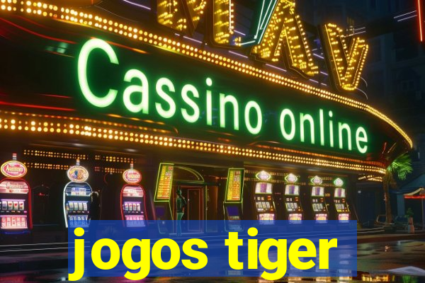 jogos tiger