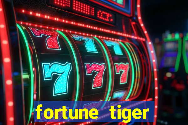 fortune tiger ganhar dinheiro