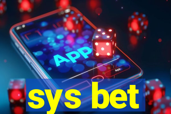 sys bet