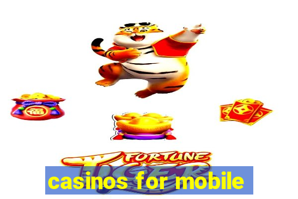 casinos for mobile