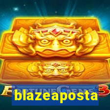 blazeaposta