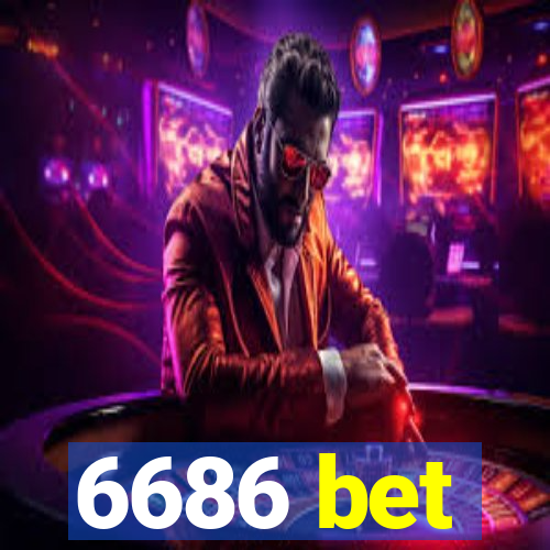 6686 bet