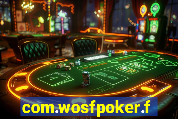 com.wosfpoker.fungame