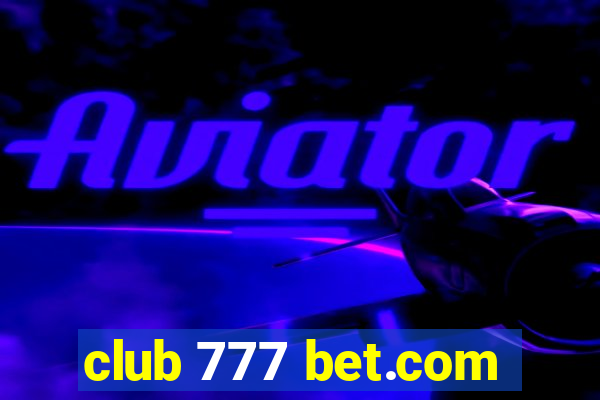 club 777 bet.com