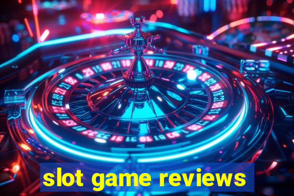 slot game reviews