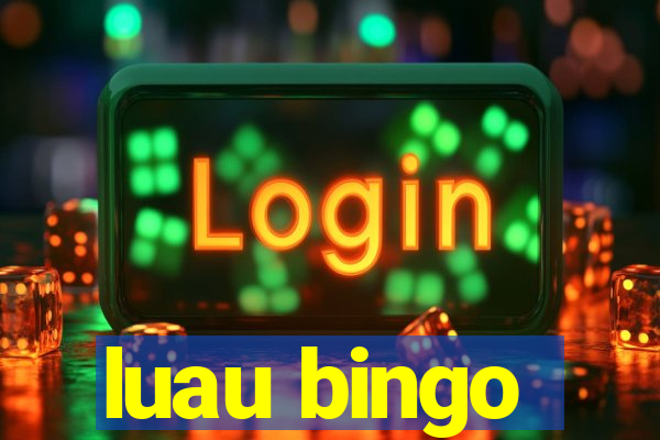 luau bingo