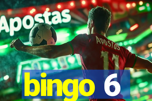 bingo 6