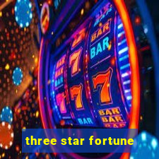 three star fortune