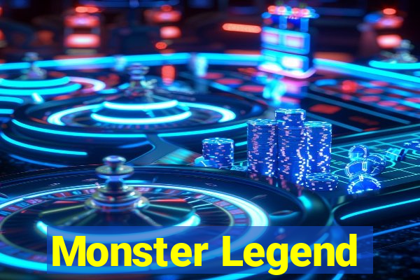 Monster Legend