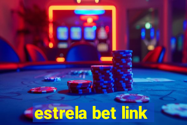 estrela bet link