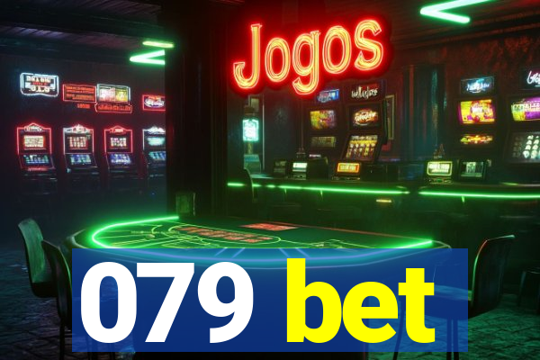 079 bet