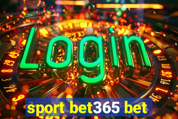 sport bet365 bet