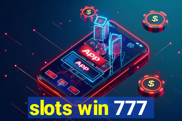 slots win 777