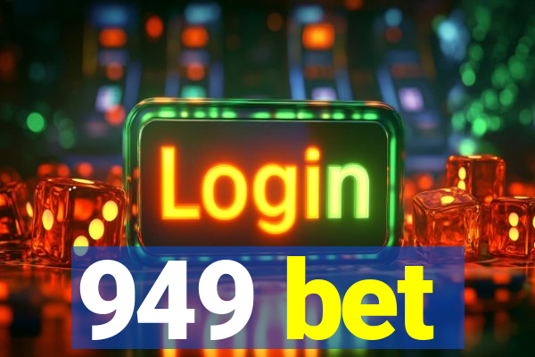 949 bet