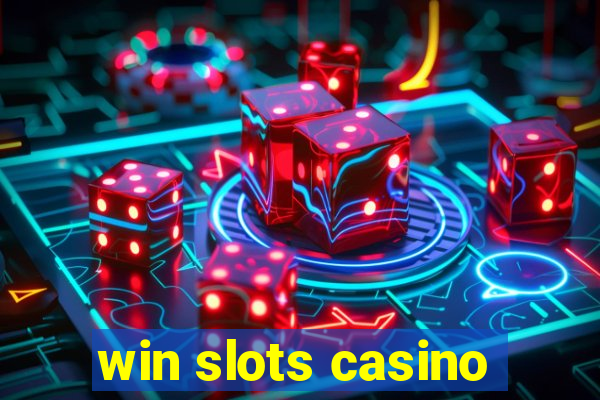 win slots casino